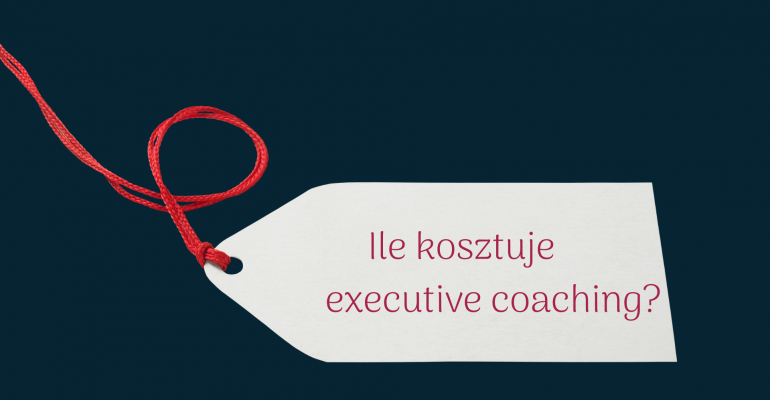 Ile kosztuje executive coaching